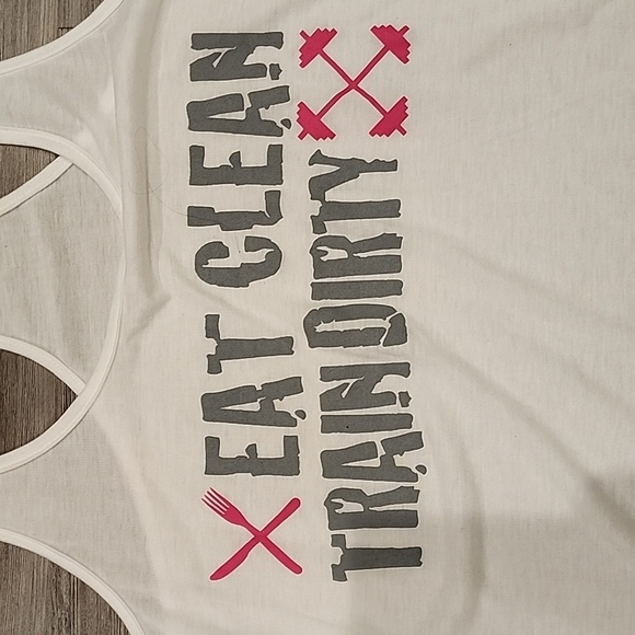 Eat Clean Train Dirty White Graphic Tank Top - Picture 1 of 3